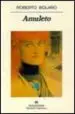 AudioLibro Amuleto de Roberto Bolaño