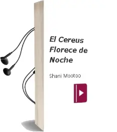 Descargar AudioLibro El Cereus Florece de Noche de Shani Mootoo año 1999