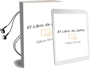 Descargar AudioLibro El Libro de Zafiro de Gilbert Sinoue año 1999
