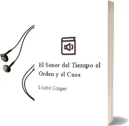 Descargar AudioLibro El Señor del Tiempo: El Orden y el Caos de Louise Cooper año 1999
