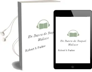 Descargar AudioLibro En Busca de Raquel Wallace de Robert B. Parker año 1999