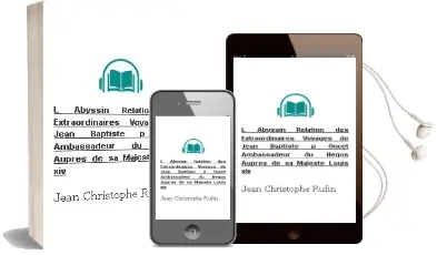 Descargar AudioLibro L Abyssin Relation des Extraordinaires Voyages de Jean-Baptiste p Oncet, Ambassadeur du Negus Aupres de sa Majeste Louis xiv de Jean Christophe Rufin año 1999