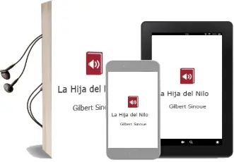 Descargar AudioLibro La Hija del Nilo de Gilbert Sinoue año 1999