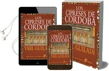 Descargar AudioLibro Los Cipreses de Cordoba de Yael Guiladi año 1999