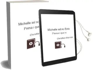 Descargar AudioLibro Michelle Xxl. no Estic Prima, i Que?X de Christian Bieniek año 1999