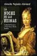 AudioLibro La Noche de las Reinas: Isabel de Farnesio y la Princesa de los u Rsinos de Claude Pujade Renaud