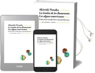 Descargar AudioLibro La Tomba de les Llumenetes; les Algues Americanes de Akiyuki Nosaka año 1999