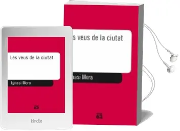 Descargar AudioLibro Les Veus de la Ciutat de Ignasi Mora año 1999