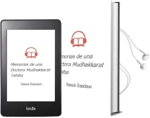 Descargar AudioLibro Memorias de una Doctora (Mudhakkarat Tabiba) de Nawal Saadawi año 1999
