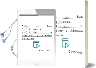 Descargar AudioLibro Auto de los Anfitriones; Anfitrion o Jupiter y Almena de Luis De Camoens año 1999