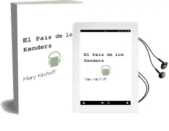 Descargar AudioLibro El Pais de los Kenders de Mary Kirchoff año 1999