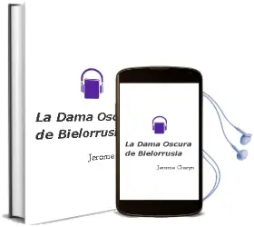 Descargar AudioLibro La Dama Oscura de Bielorrusia de Jerome Charyn año 1999