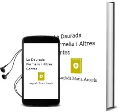 Descargar AudioLibro La Daurada Parmelia i Altres Contes de Anglada Maria Àngels año 1999