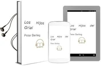 Descargar AudioLibro Los Hijos del Grial de Peter Berling año 1999
