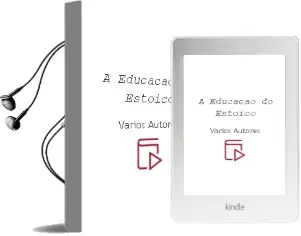 Descargar AudioLibro A Educaçao do Estoico de Varios Autores año 1999