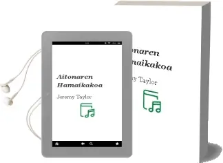 Descargar AudioLibro Aitonaren Hamaikakoa de Jeremy Taylor año 1999