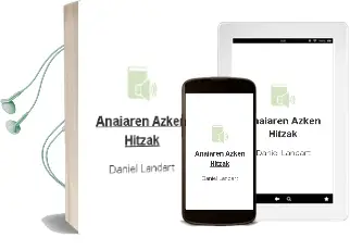 Descargar AudioLibro Anaiaren Azken Hitzak de Daniel Landart año 1999