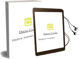 Descargar AudioLibro Dersu Uzala de Vladimir Arseniev año 1999