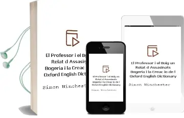 Descargar AudioLibro El Professor i el Boig: Un Relat d Assasinats, Bogeria i la Creac io de l Oxford English Dictionary de Simon Winchester año 1999