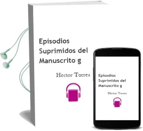 Descargar AudioLibro Episodios Suprimidos del Manuscrito g de Hector Torres año 1999