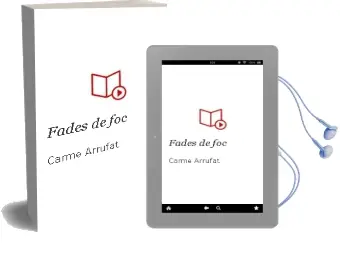 Descargar AudioLibro Fades de foc de Carme Arrufat año 1999