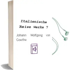 Descargar AudioLibro Italienische Reise. Werke 7 de Johann Wolfgang Von Goethe año 1999