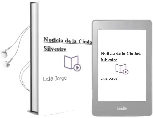 Descargar AudioLibro Noticia de la Ciudad Silvestre de Lidia Jorge año 1999