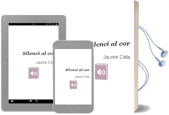 Descargar AudioLibro Silenci al cor de Jaume Cela año 1999