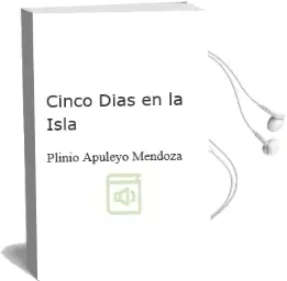 Descargar AudioLibro Cinco Dias en la Isla de Plinio Apuleyo Mendoza año 1999