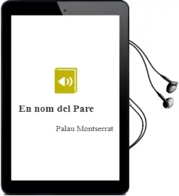 Descargar AudioLibro En nom del Pare de Palau Montserrat año 1999