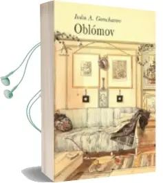 Descargar AudioLibro Oblomov: Novela en Cuatro Partes de Ivan A. Goncharov año 1999