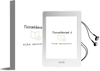 Descargar AudioLibro Txorakikeriak 1 de Kike Amonarriz año 1999