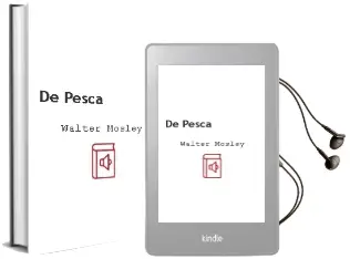 Descargar AudioLibro De Pesca de Walter Mosley año 1999
