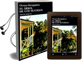 Descargar AudioLibro El Arbol de los Sentidos de Oonya Kempadoo año 1999