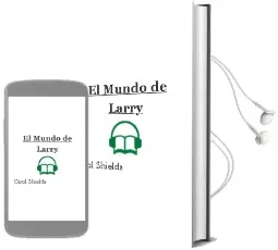 Descargar AudioLibro El Mundo de Larry de Carol Shields año 1999