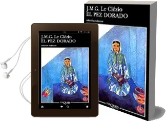Descargar AudioLibro El pez Dorado de Jean Marie Gustave Le Clezio año 1999
