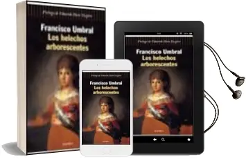 Descargar AudioLibro Los Helechos Arborescentes de Francisco Umbral año 1999