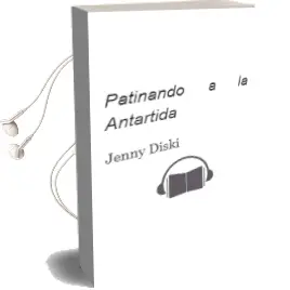 Descargar AudioLibro Patinando a la Antartida de Jenny Diski año 1999