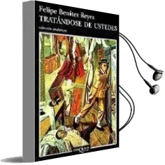 Descargar AudioLibro Tratandose de Ustedes de Felipe Benitez Reyes año 1999