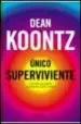 AudioLibro Unico Superviviente de Dean Koontz
