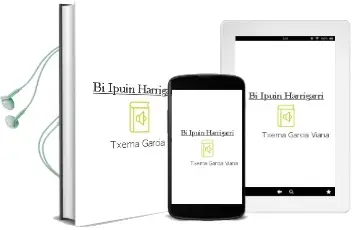 Descargar AudioLibro Bi Ipuin Harrigarri de Txema Garcia Viana año 1999