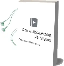 Descargar AudioLibro Don Quijote (Arabe) de Miguel De Cervantes Saavedra año 1999