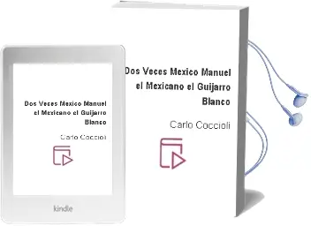Descargar AudioLibro Dos Veces Mexico: Manuel el Mexicano; el Guijarro Blanco de Carlo Coccioli año 1999
