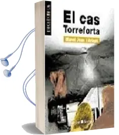 Descargar AudioLibro El cas Torreforta de Manuel Joan I Arinyo año 1999