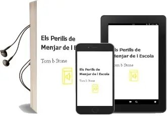 Descargar AudioLibro Els Perills de Menjar de l Escola de Tom B. Stone año 1999