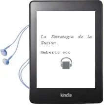 Descargar AudioLibro La Estrategia de la Ilusion de Umberto Eco año 1999