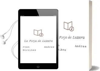 Descargar AudioLibro La Forja de Lessera de Joan Andres Sorribes año 1999