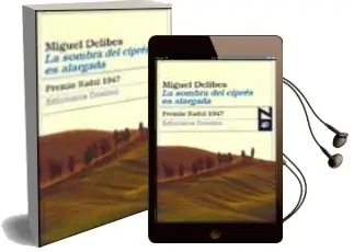 Descargar AudioLibro La Sombra del Cipres es Alargada de Miguel Delibes año 1999