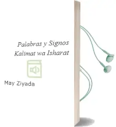 Descargar AudioLibro Palabras y Signos (Kalimat wa Isharat) de May Ziyada año 1999