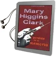 Descargar AudioLibro Perdida en su Memoria de Mary Higgins Clark año 1999